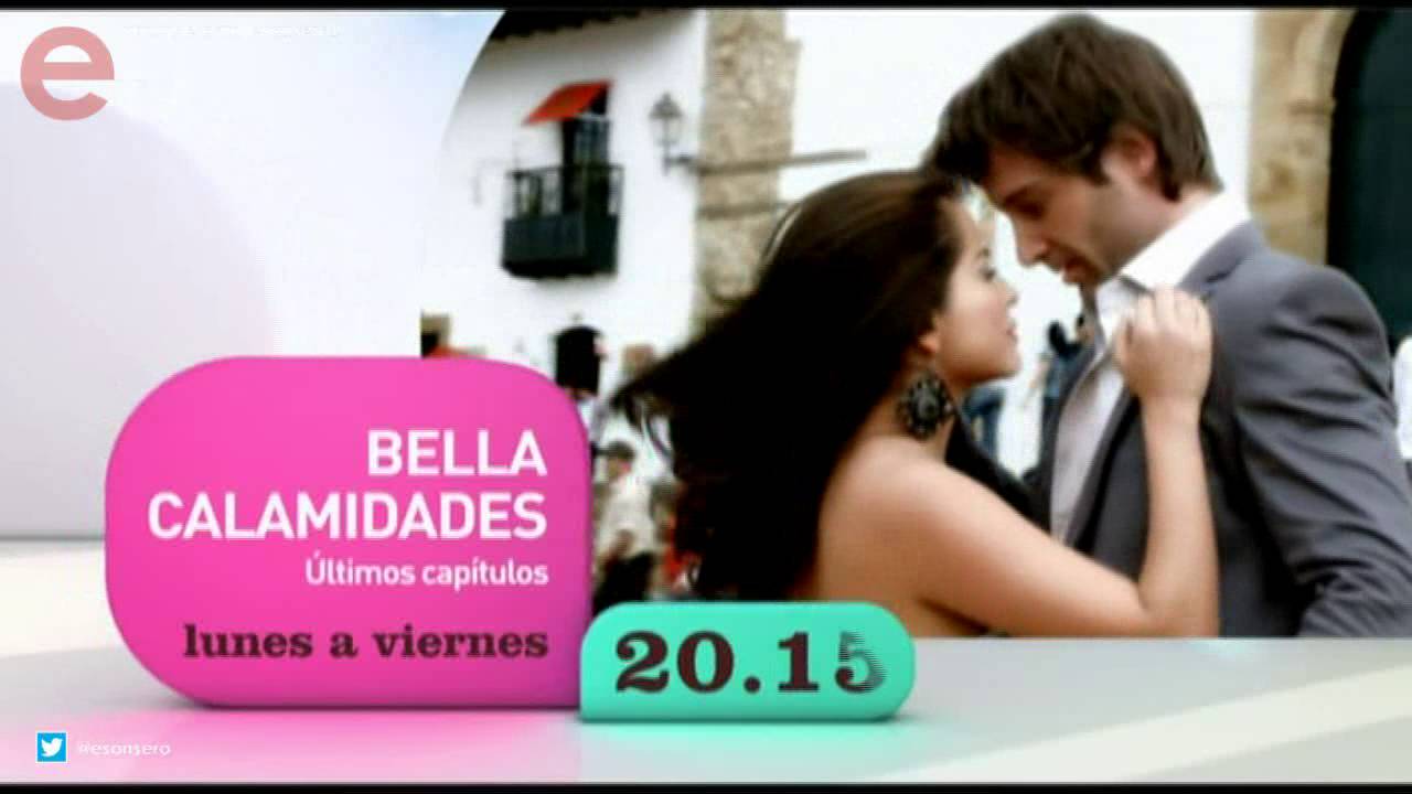  BELLA CALAMIDADES Promo 3 Últimos capítulos (Nova, España) YouTube