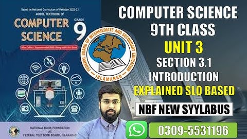 Class 9 Computer Science - Unit 3  |New Syllabus NBF |3.1 Introduction | Programming Fundamentals