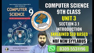 Class 9 Computer Science - Unit 3  |New Syllabus NBF |3.1 Introduction | Programming Fundamentals