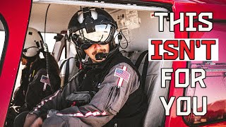 Why You Shouldn’t Be a Flight Medic