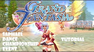 Grand Fantasia's Saphael Dance Championship Event Tutorial (Guide Master Event) screenshot 2