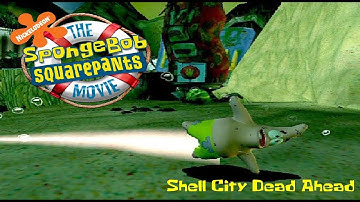 The SpongeBob SquarePants Movie - Shell City, Dead Ahead (Music Video)