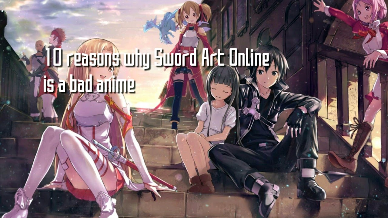 10 Reasons why SAO is a bad anime