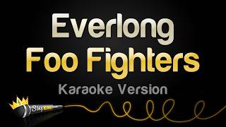 Foo Fighters - Everlong (Karaoke Version)