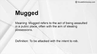 Mugged Meaning