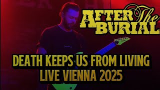 After The Burial  Death Keep Us From Living   Simm City Vienna 2025
