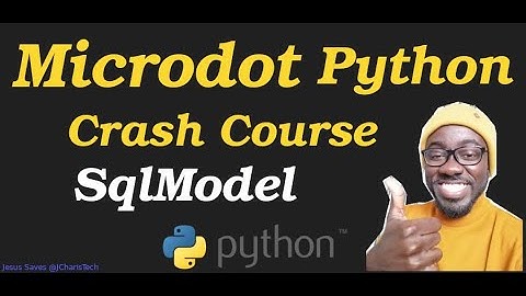 Microdot Python Crash Course with SQLModel