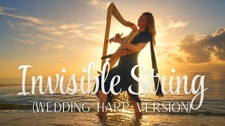 Invisible String (wedding harp version) by Sarah Bomber