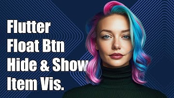 Flutter Float Action Button: How to Hide and Show Item Visibility
