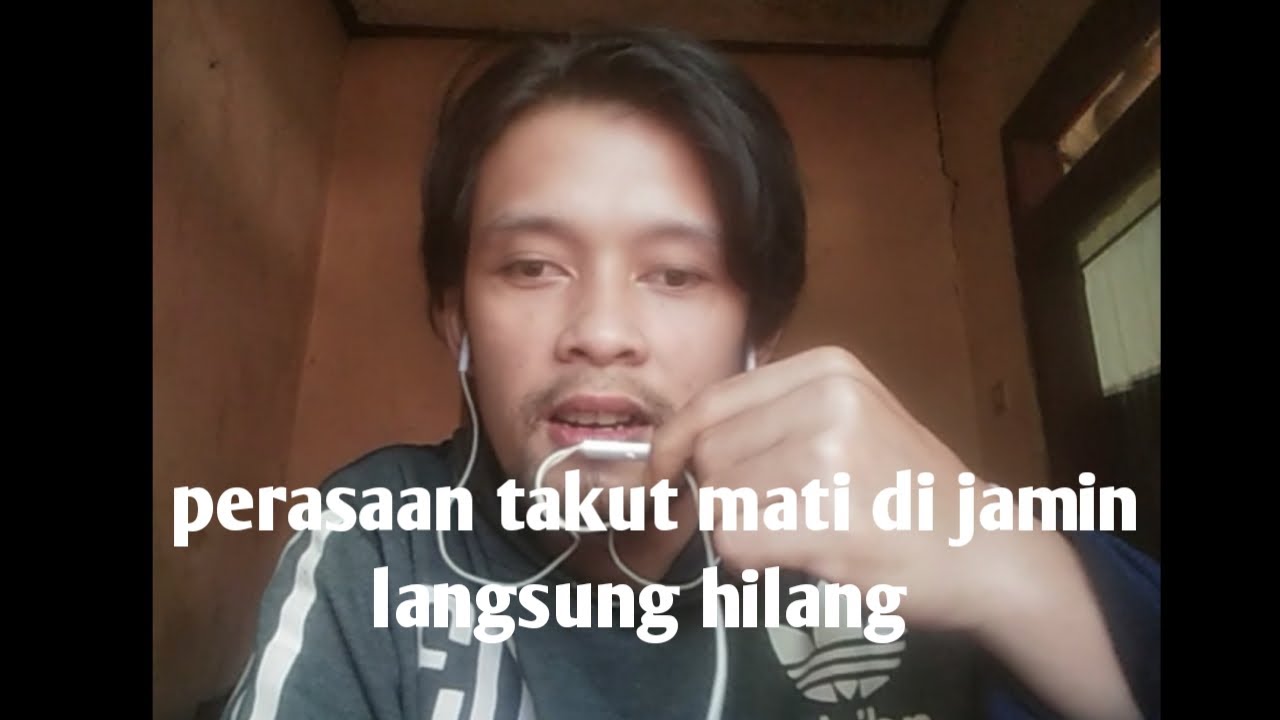 Cara Mengatasi Perasaan Takut Mati Youtube