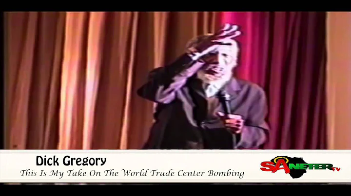 Dick Gregory On Sept. 11
