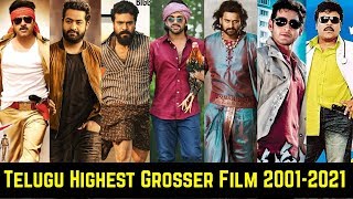 Every Year Telugu Highest Grossing Movies List From 2001 To 2021 | Mahesh Babu,Allu Arjun,Ram Charan