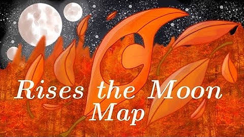 Rises the moon Ocs Autumn MAP! (☆incomplete☆)