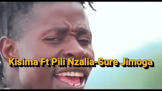 kisima ft pili nzalia song sure namonge r h videos