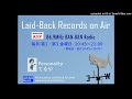 Laid-Back Records on Air(23) 2023.6.2 OA
