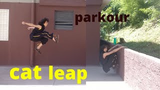 tutorial do cat leap / movimento do parkour e do freerunning - tutorial passo a passo e dicas