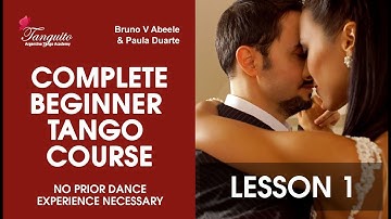 COMPLETE BEGINNER TANGO COURSE - Lesson 1 Introduction to Tango with @Tanguitoacademy @PDuarteTango