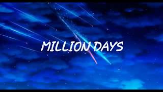 SABAI-MILLION DAYS LYRICS|REVERB