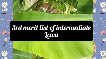 3rd merit list of lcwu for intermediate|| Lahore college for women university|| 3rd merit list 2022