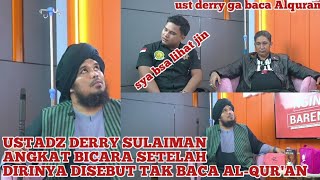 Download lagu Firdaus Oiwobo sebut Ust Derry Sulaiman tak baca AL-QUR'AN | Begini tanggapan dari Ust Derry