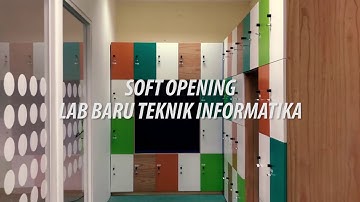 Soft Opening Laboratorium Baru Teknik Informatika UII