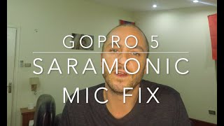 Gopro 5 ticking, clicking and popping Saramonic mic audio fix