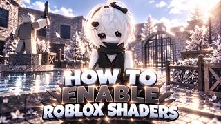 Details [UPDATE] How to Get Shaders on Roblox in 2026 & Make ROBLOX Look REALISTIC! (RoShade & Bloxshade) Guide