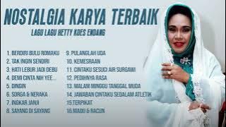 Hetty Koes Endang Full Album Nostalgia Karya Terbaik - Berdiri Bulu Romaku
