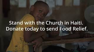 Hungry Children and Families in Haiti Need You Now!