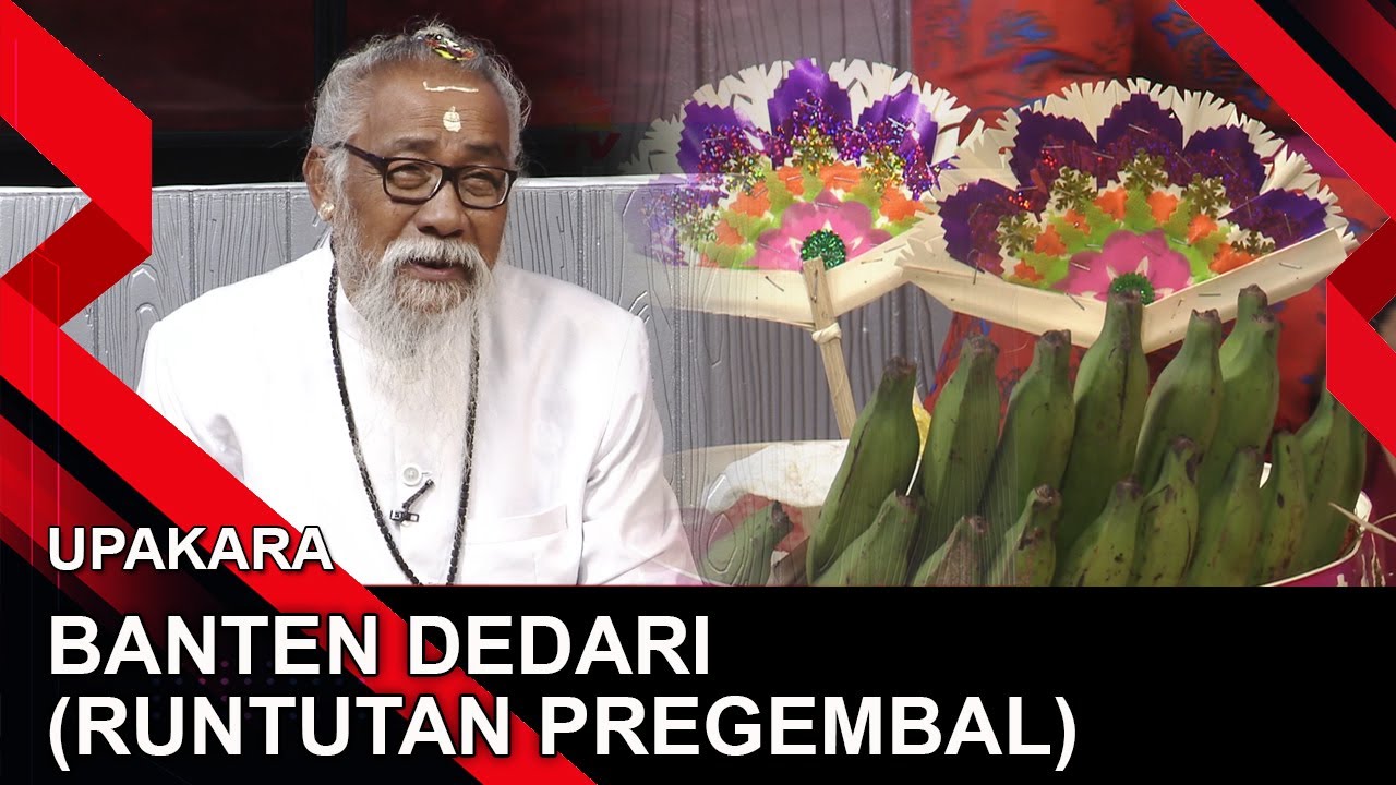 BANTEN DEDARI (RUNTUTAN PREGEMBAL) | UPAKARA