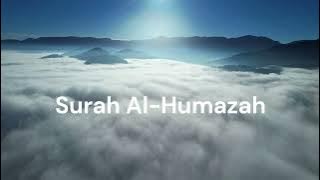 Surah Al-Humazah. Sheik Hani Ar-Rifai