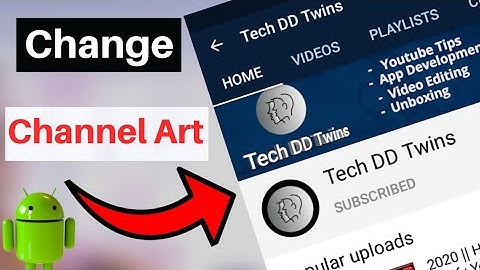 How to Change Channel Art ||How to change channel art from mobile || Upload channel banner