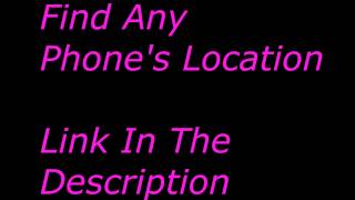Phone Tracker - How To Track Cell Phone Location - Part 1/3