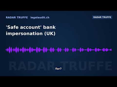 'Safe account' bank impersonation (UK)