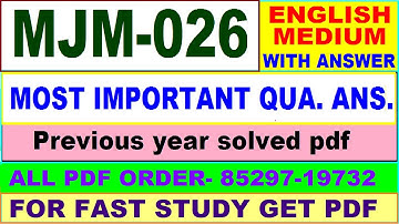 mjm 026 important questions / mjm 26 previous year question paper in English / majmc study material