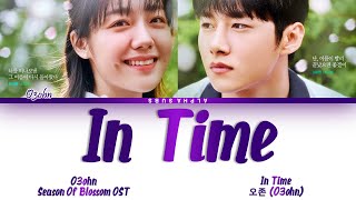 O3ohn In Time Season Of Blossom OST Lyrics 가사