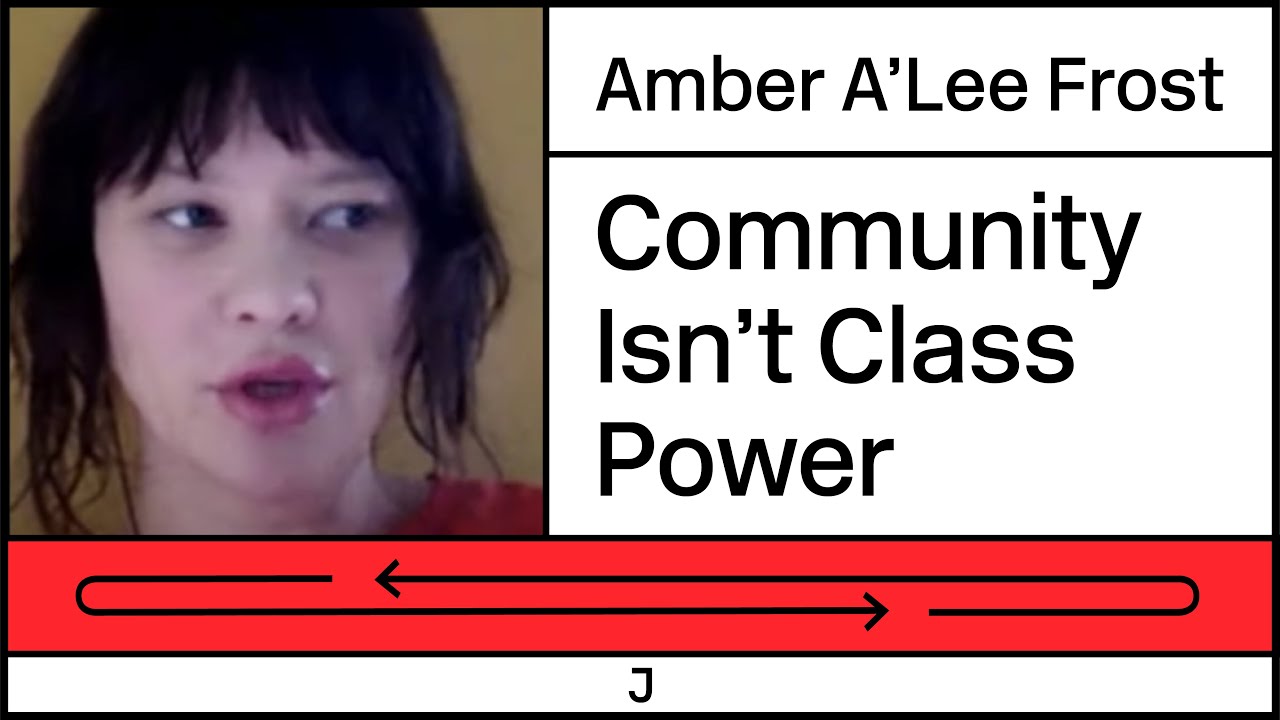 Mutual Aid Can't Transform Society — Amber A'Lee Frost - YouTube