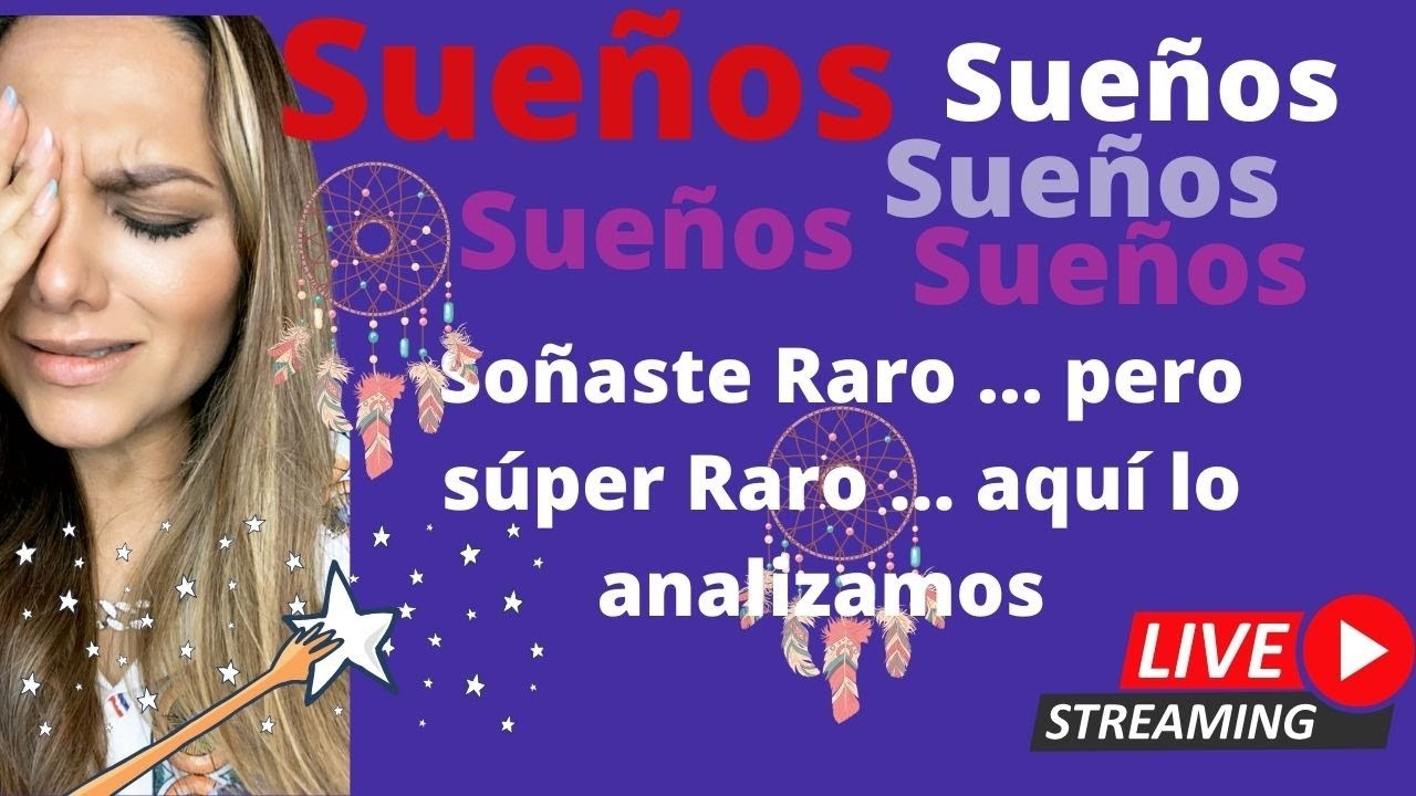 Sueños Raros ANALISIS / Esto si está muy raro - YouTube