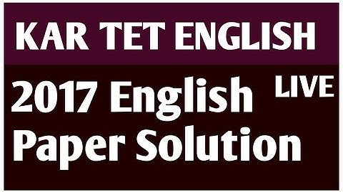 KARTET  2017 ENGLISH QUESTION PAPER ANALYSIS