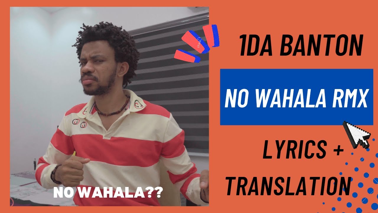 1da Banton ft Kizz Daniel & Tiwa Savage - No Wahala Rmx (Lyrics + Translation)
