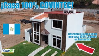 Visitando una casa 100% COVINTEC en GUATEMALA || PANEL COVINTEC