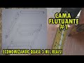 CAMA FLUTUANTE #1  - PROJETO DO QUARTO EP 1