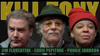 KILL TONY #597 - JIM FLORENTINE + PUNKIE JOHNSON + EDDIE PEPITONE