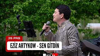 Eziz Artykow - Sen Gitdin ( Turkmen aydymlary 2023 ) Sabo Artykow Cover Resimi