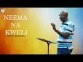 NEEMA NA KWELI SEHEMU YA II - MWL HURUMA GADI