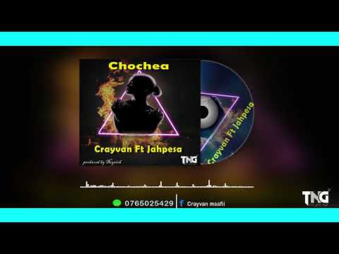 CRAYVAN FT JAHPESA CHOCHEA official audio pr by neyrich