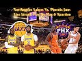 Los Angeles Lakers Vs. Phoenix Suns Live Play By Play & Reaction