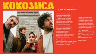 Video thumbnail of "Kokoshca - Voy a Salir de Esta (Letra)"