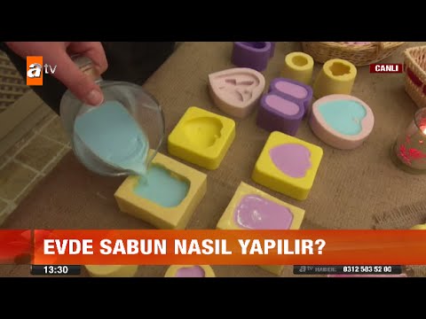 Evde sabun nasıl yapılır? -  atv Gün Ortası Bülteni