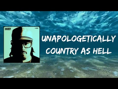 HARDY - UNAPOLOGETICALLY